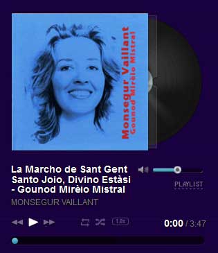 La Marcho de Sant Gent Santo Joio, Divino Estsi  (Gounod Mirio Mistral)